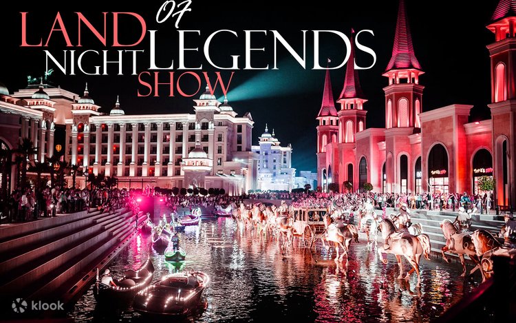 Land Of Legends Night Show VIP Transfer